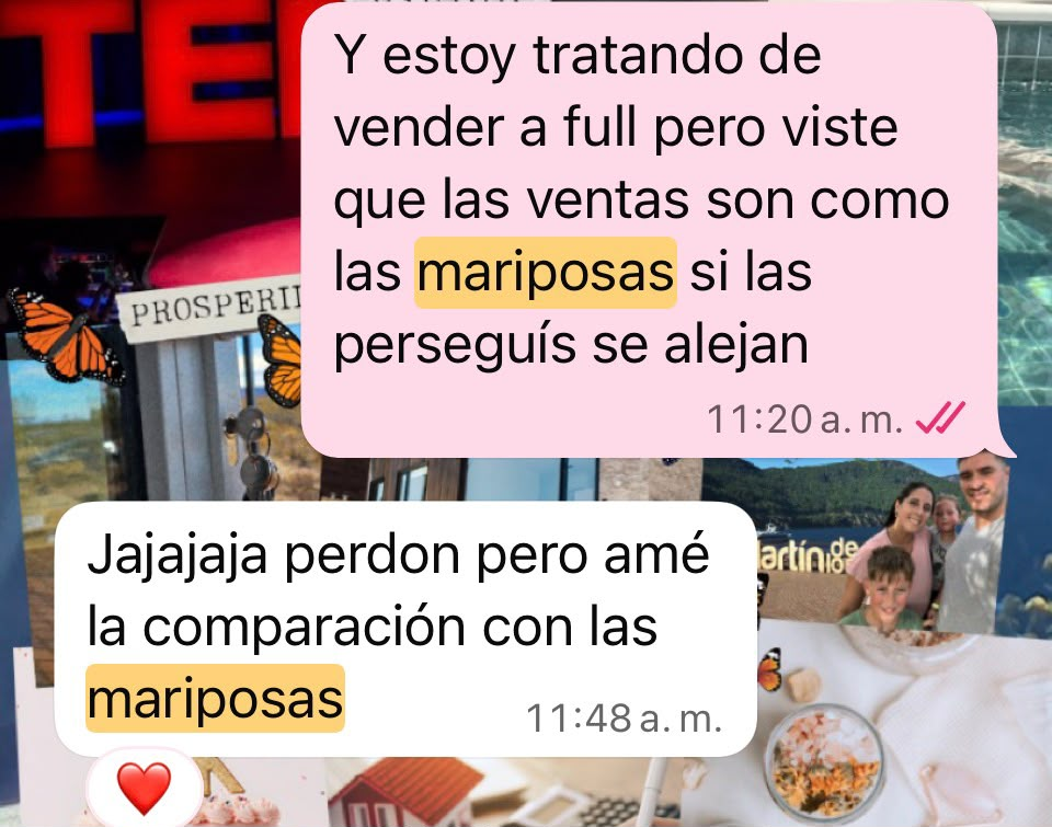 Mensaje que compara las ventas con mariposas